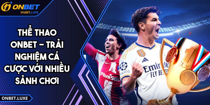 Thể Thao ONBET